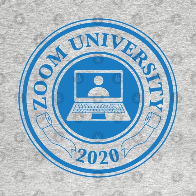 Zoom University 2020 by Cinder Art Studio